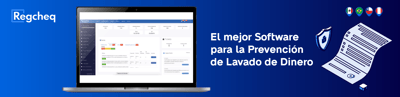 ¿Por qué Regcheq es el mejor software PLD en México?
